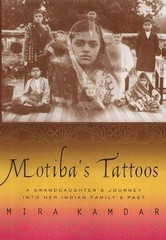 Motiba’s Tattoos: A Granddaughter’s Journey into He… by Kamdar, Mira Paperback