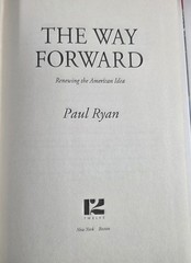Way Forward : Renewing the American Idea by Paul Ryan (2014, Hardcover)