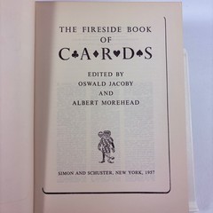 The Fireside Book of Cards Oswald Jacoby Albert Morehead 1957 First