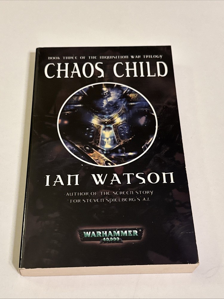 CHAOS CHILD (INQUISITION WAR TRILOGY) By Ian Watson *Excellent Condition*