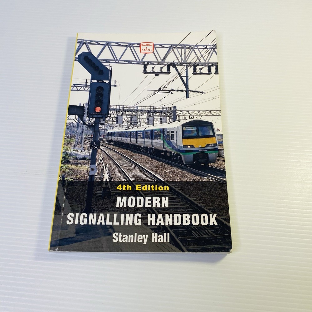 Modern Signalling Handbook by Stanley Hall Fourth 4th Edition 4E Signals