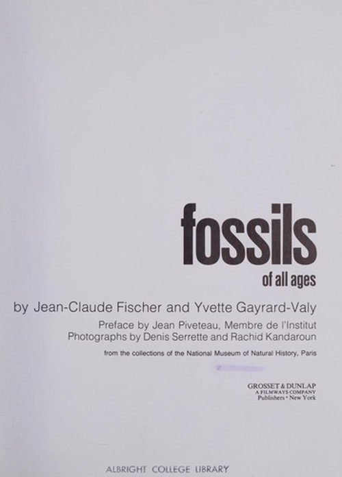 Fossils of all ages : from the collections of the National Museum
