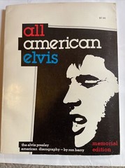 „All American Elvis” 1st Edition 1976 8×10 Soft Bound 218 pages Memorial Edition