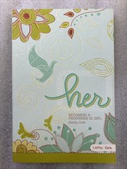 Her: Becoming a Proverbs 31 Girl (New)