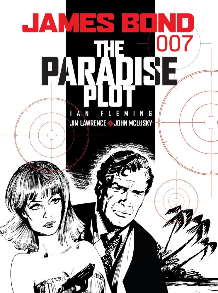 James Bond: The Paradise Plot – paperback Jim Lawrence|John Mclusky