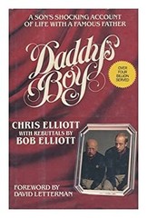 Daddy’s Boy Hardcover Bob, Elliott, Chris Elliott