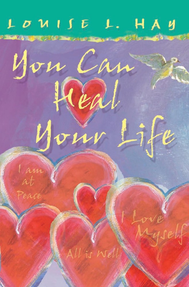 You Can Heal Your Life (Gift Edition) – perfect Hay, Louise