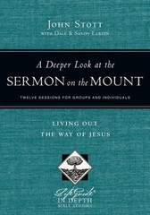 A Deeper Look at the Sermon on the Mount: Living Out the Way of Jesus (Li – GOOD