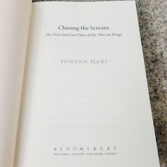 Chasing the Scream Johann Hari 2015 First Edition Hardcover War on Drugs