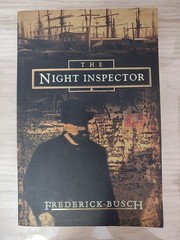Night Inspector by Frederick Busch (paperback)