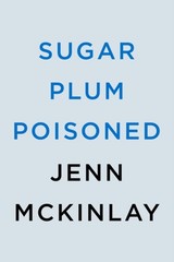 Sugar Plum Poisoned Mass Market Paperbound Jenn McKinlay