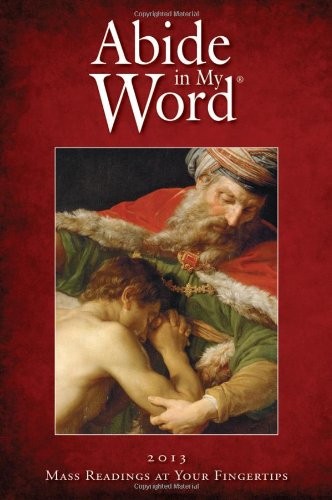 ABIDE IN MY WORD: MASS READINGS AT YOUR FINGERTIPS By The Word Among Us Press VG