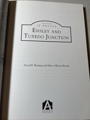 Ensley and Tuxedo Junction by David B. Fleming and Mary Allison Haynie (2011(X11