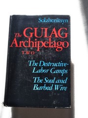The Gulag Archipelago: 1918-1956, An Experiment in Literary Investigation II…
