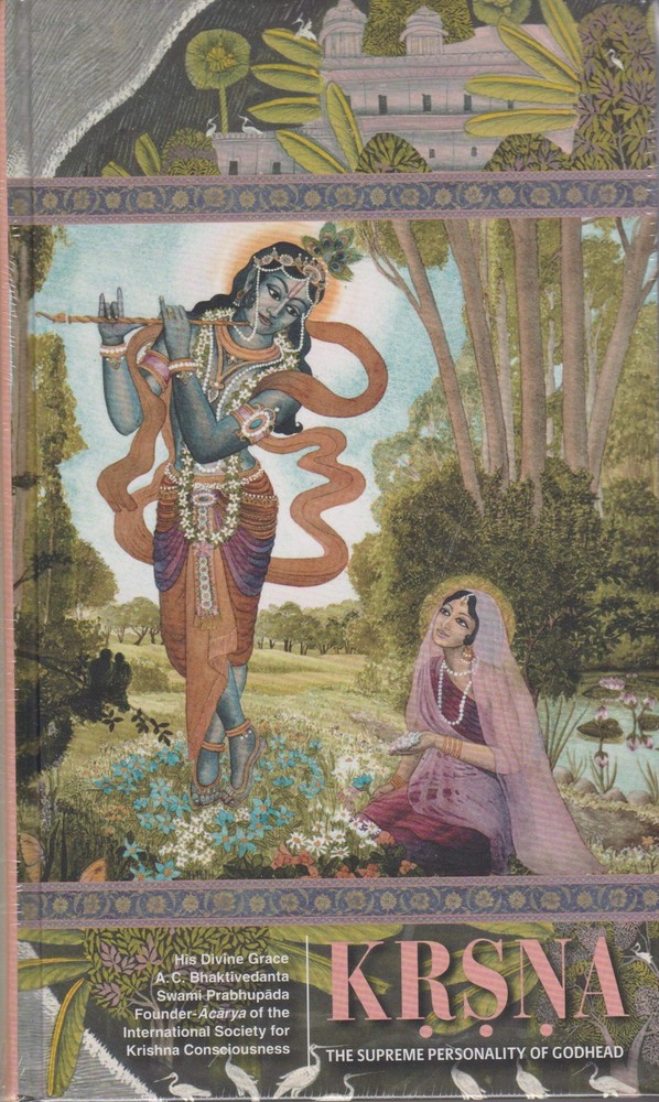 Krsna, the Supreme Personality of Godhead: A Summary Study of Srila Vyasadev…