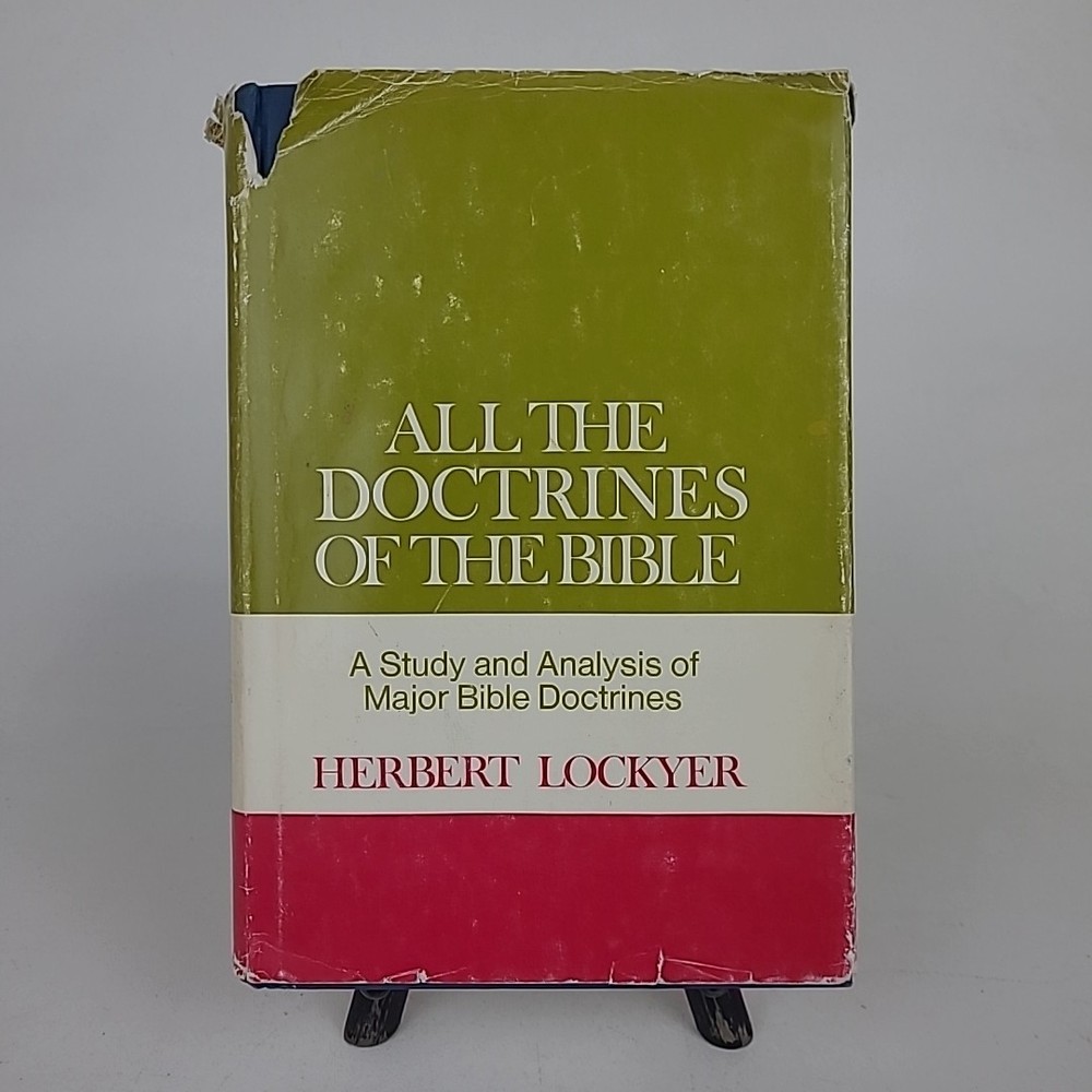 All The Doctrines Of The Bible by Herbert Lockyer 1980 Vintage Hardcover DJ