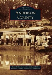 Anderson County, Texas, Images of America, Paperback
