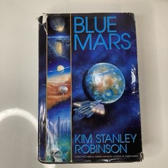1996 hb 1st ed. KIM STANLEY ROBINSON Blue Mars EX 6.5″ x 9.5″ 609 pages Bantam