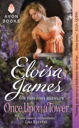 Once Upon a Tower (Fairy Tales) – Mass Market Paperback By James, Eloisa – GOOD