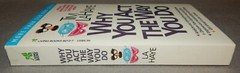 Why You Act The Way You Do by Tim LaHaye (Paperback, 1984) New