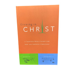 Growing in Christ by Navigators Staff
