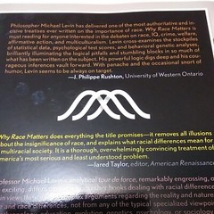 Why Race Matters by Michael Levin, PB 2012