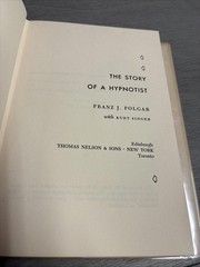 *Signed* The Story of a Hypnotist Franz Polgar 1955 5th Print HC/DJ