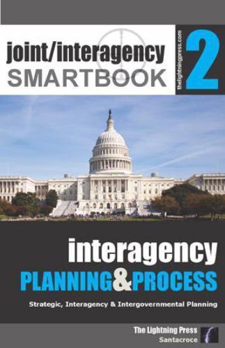 Joint-Interagency SMARTbook 1 – Joint Strategic & Operational Planning by Micha
