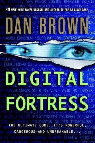 Digital Fortress: A Thriller by Brown, Dan