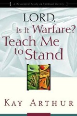 Lord, Is It Warfare? Teach Me to Stand: A Devotional Study on Spiritual – GOOD