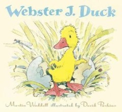 Webster J. Duck – Hardcover By Waddell, Martin – GOOD
