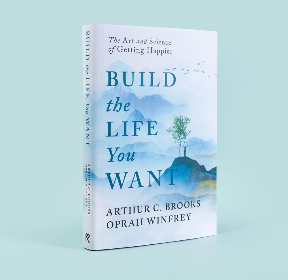 Build the Life You Want by Arthur C. Brooks & Oprah – signed bookplate edition