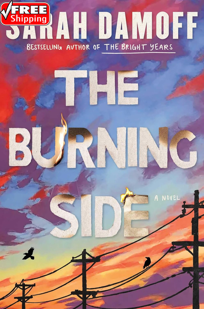 The Burning Side: a Novel