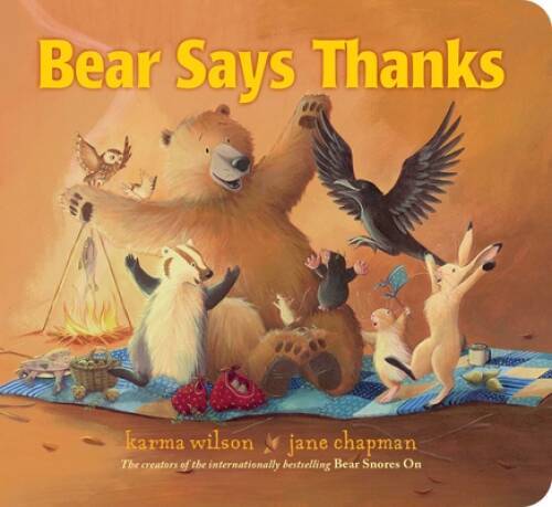 Bear Says Thanks (Classic Board Books) – Board book By Wilson, Karma – VERY GOOD