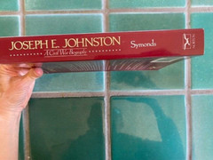 Joseph E. Johnston : A Civil War Biography by Craig L. Symonds 1994 Norton TPB