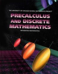 Precalculus and Discrete Mathematics (University of Chicago School Mathemati…