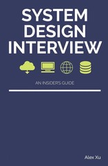 System Design Interview Books: Volume 1 Volume & 2 paperback