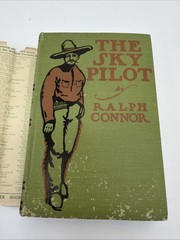 Ralph Connor THE SKY PILOT 1899 Fleming Revell A Tale of the Foothills Western