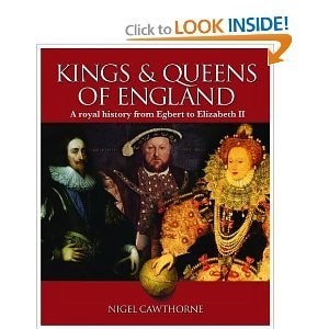 Kings and Queens of England by Nigel Cawthorne, Good Book