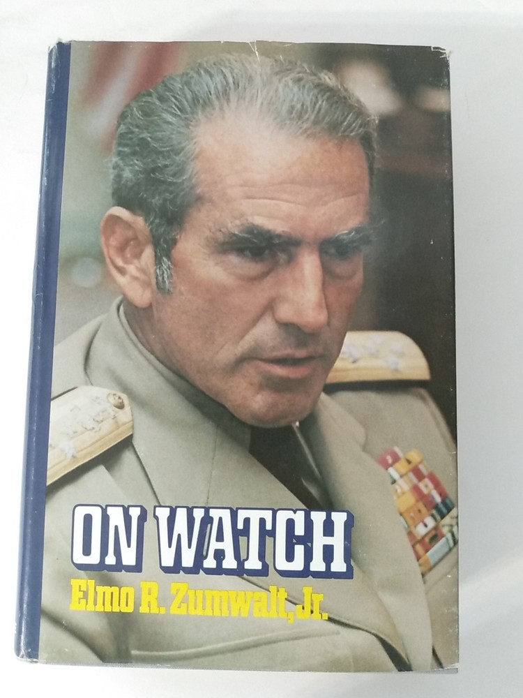 Nixon Cold War military policy book, On Watch: A Memoir Elmo R Zumwalt Jr. HCDJ