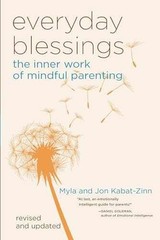 Everyday Blessings: The Inner – Paperback, by Kabat-Zinn PhD Jon; – Very Good