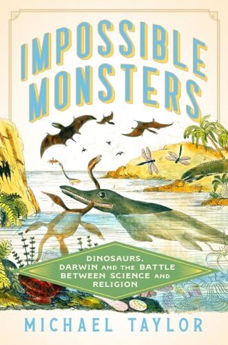 Impossible Monsters Dinosaurs – Hardcover – GOOD