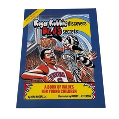 Roger Robbie Discovers Dr. J’s Secrets Signed Book Herb Rogers Jr 2006 Autograph