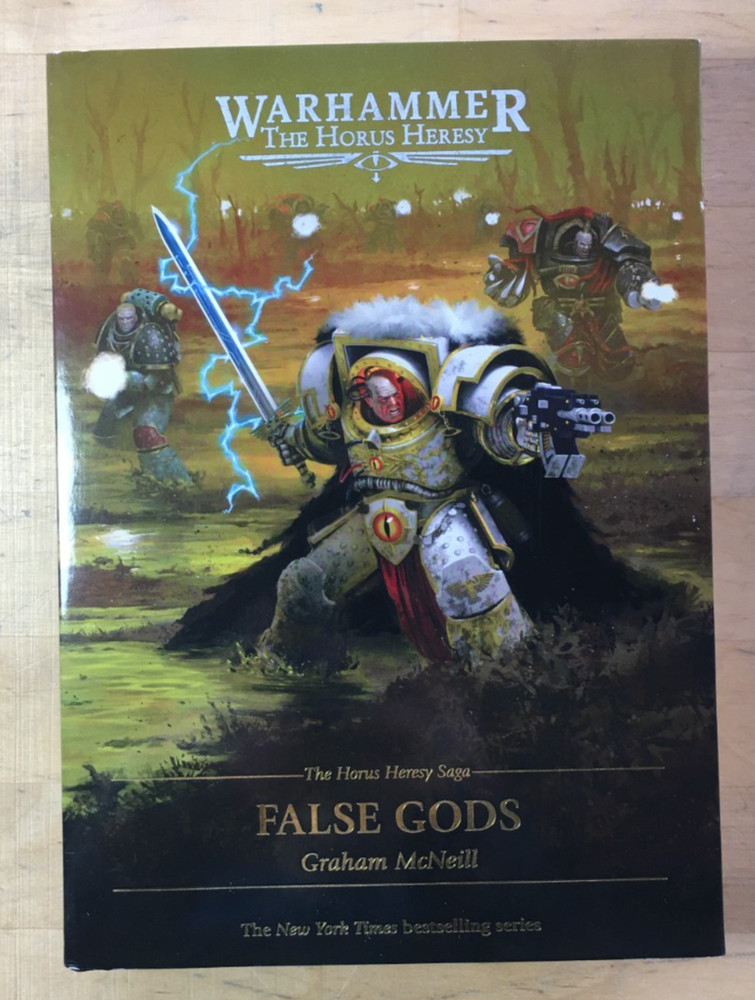 The Horus Heresy Saga: False Gods by Graham McNeill – New HC/DJ Black Library