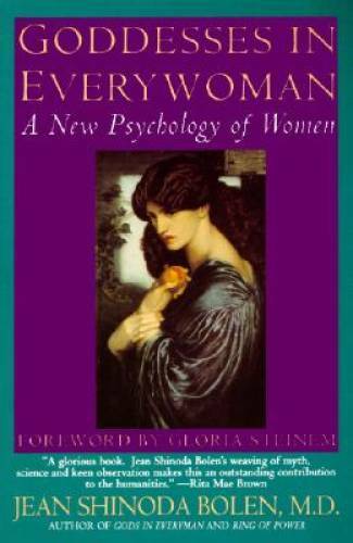Goddesses in Everywoman: A New Psychology of Women – Paperback – GOOD