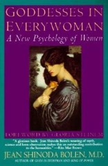 Goddesses in Everywoman: A New Psychology of Women – Paperback – GOOD