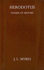 HERODOTUS FATHER OF HISTORY (OXFORD UNIVERSITY PRESS By Jl Myres – Hardcover VG+