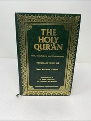The Holy Qur’an Text Translation Commentary Abdullah Yusuf Ali 1989 New Revised