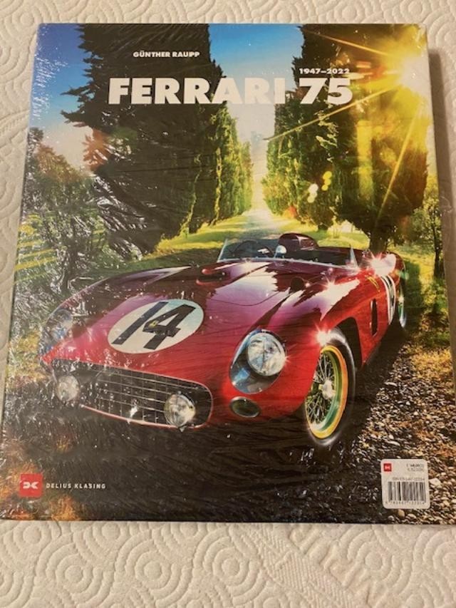 Ferrari 75: 1947-2022 Gunther Raupp Hardcover (Limited Edition) Sealed