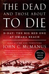 The Dead and Those About to Die: D-Day: The Big Red One at Omaha Beach – GOOD